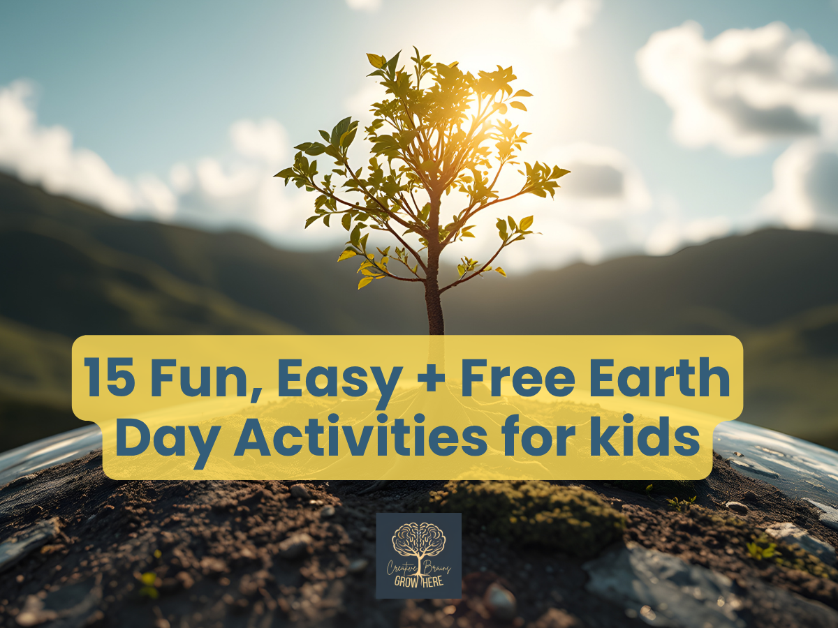 15 Fun, Easy, and Free Earth Day Activities for Kids (Perfect for Teachers, Camps, Homeschool & Daycare)